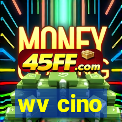 wv cino